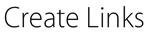 Create Links