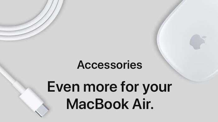 Accessories Even more for your MacBook Air.