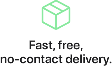 Fast, free, no-contact delivery.