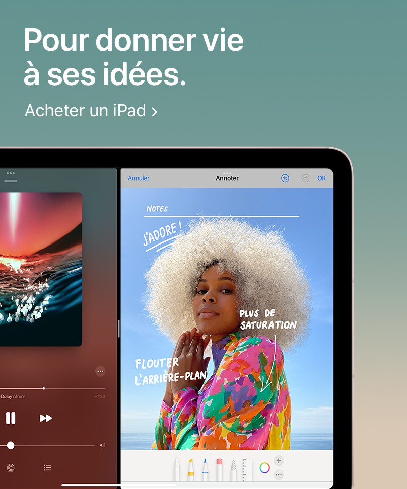 Pour donner vie à ses idées. Acheter un iPad