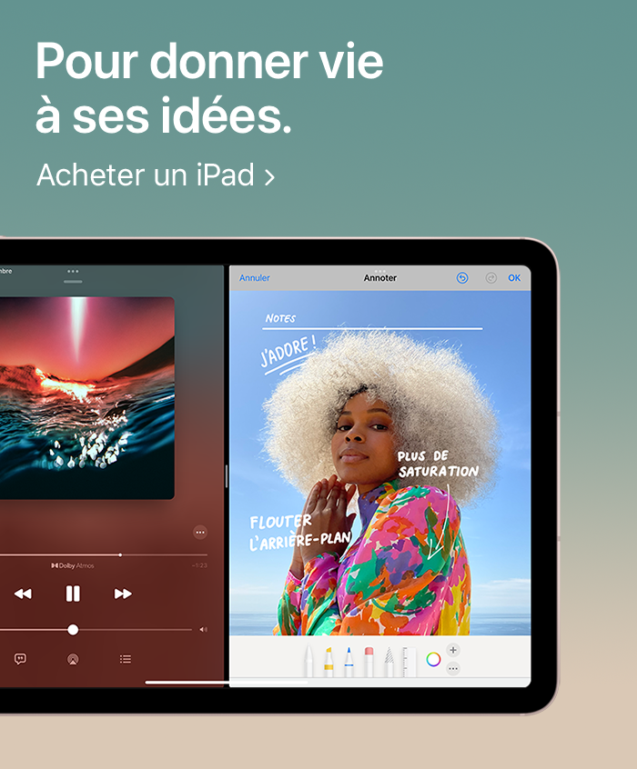 Pour donner vie à ses idées. Acheter un iPad