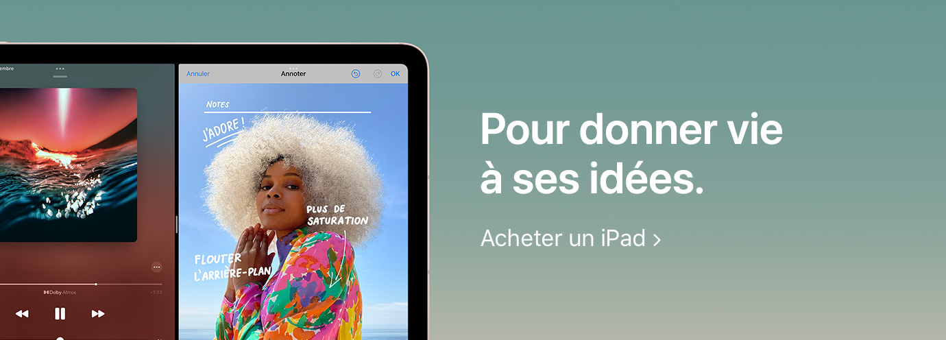 Pour donner vie à ses idées. Acheter un iPad