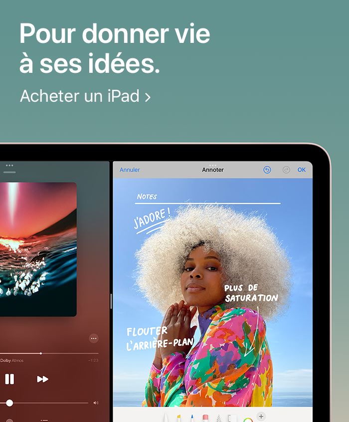Pour donner vie à ses idées. Acheter un iPad