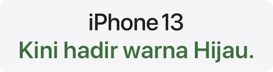 iPhone 13  Kini hadir warna Hijau.
