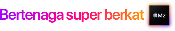 Bertenaga super berkat M2.