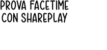 Prova FaceTime con SharePlay