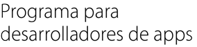 Programa para desarrolladores de apps
