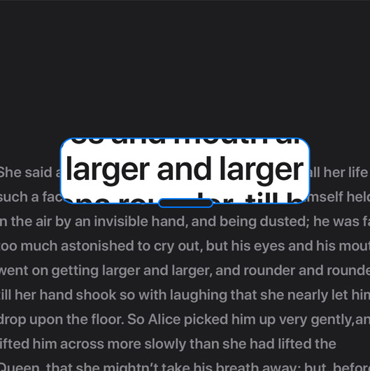 Enlarged text by using zoom feature