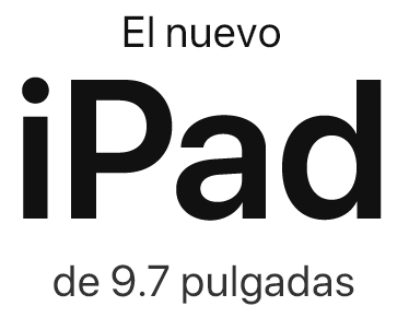 El nuevo iPad de 9.7 pulgadas