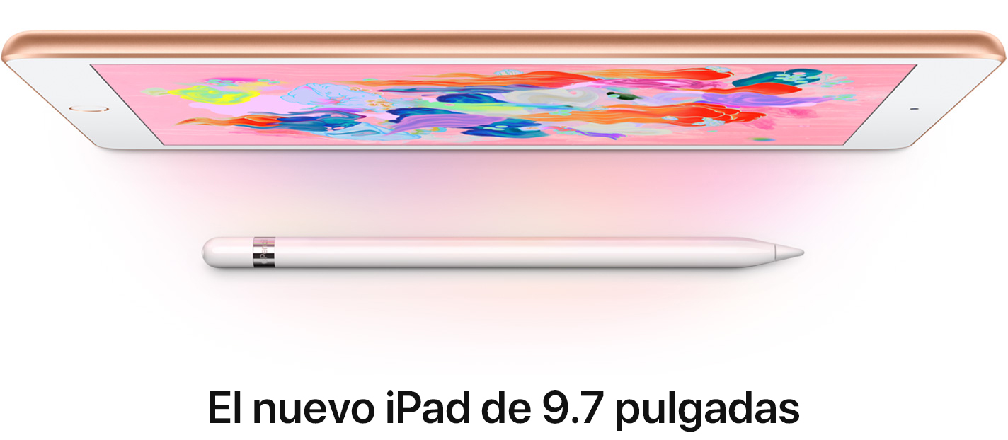 El nuevo iPad de 9.7 pulgadas