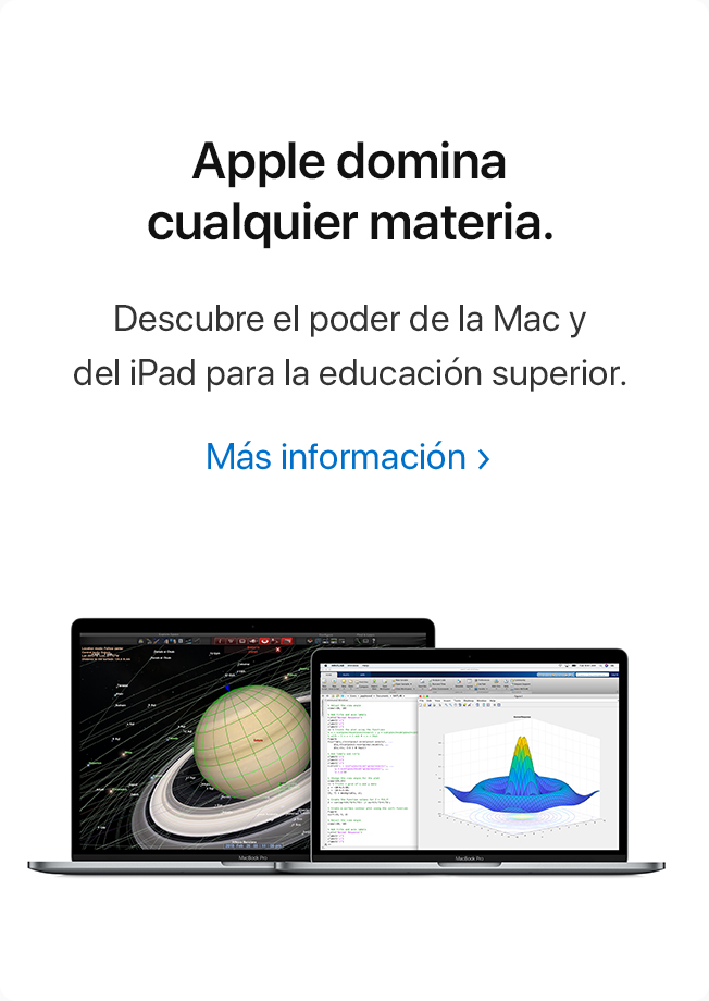 Apple domina cualquier materia. Descubre el poder de la Mac y del iPad para la educación superior. Más información