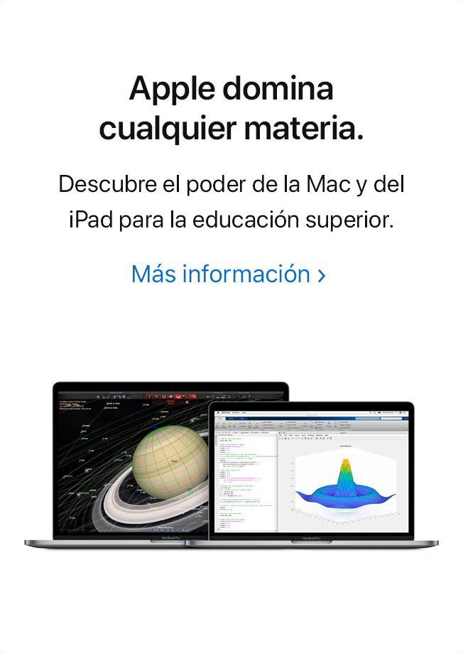 Apple domina cualquier materia. Descubre el poder de la Mac y del iPad para la educación superior. Más información