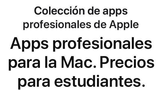 Colección de apps profesionales de Apple - Apps profesionales para la Mac. Precios para estudiantes.