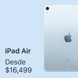 iPad Air Desde $16,499