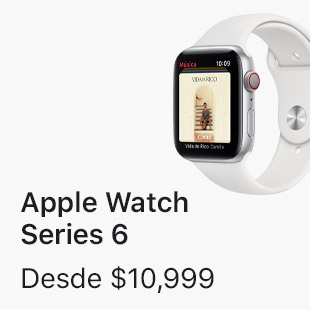 Apple Watch Series 6 Desde $10,999