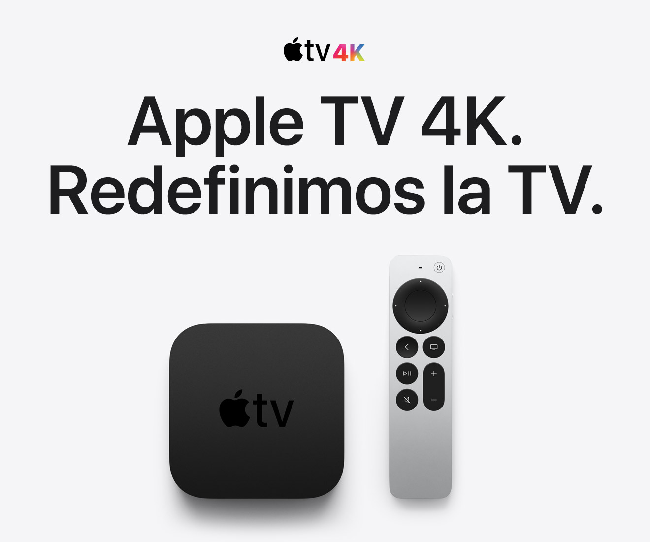 Apple TV 4K. Redefinimos la TV.