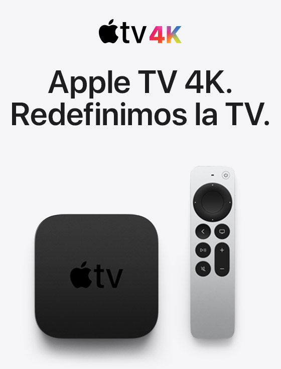 Apple TV 4K. Redefinimos la TV.