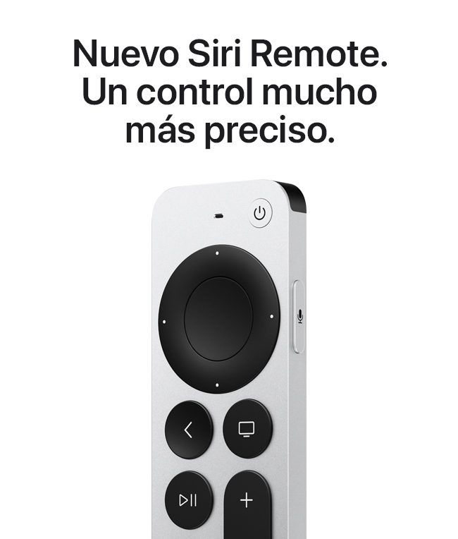 Nuevo Siri Remote. Un control mucho más preciso.