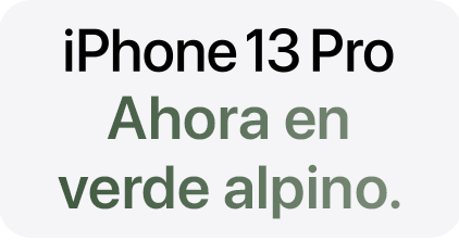 iPhone 13 Pro Ahora en verde alpino.