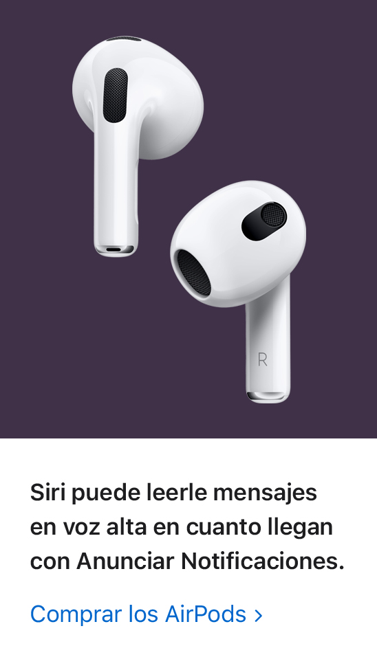 Siri puede leerle mensajes en voz alta en cuanto llegan con Anunciar Notificaciones. Comprar los AirPods: