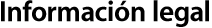 Información legal