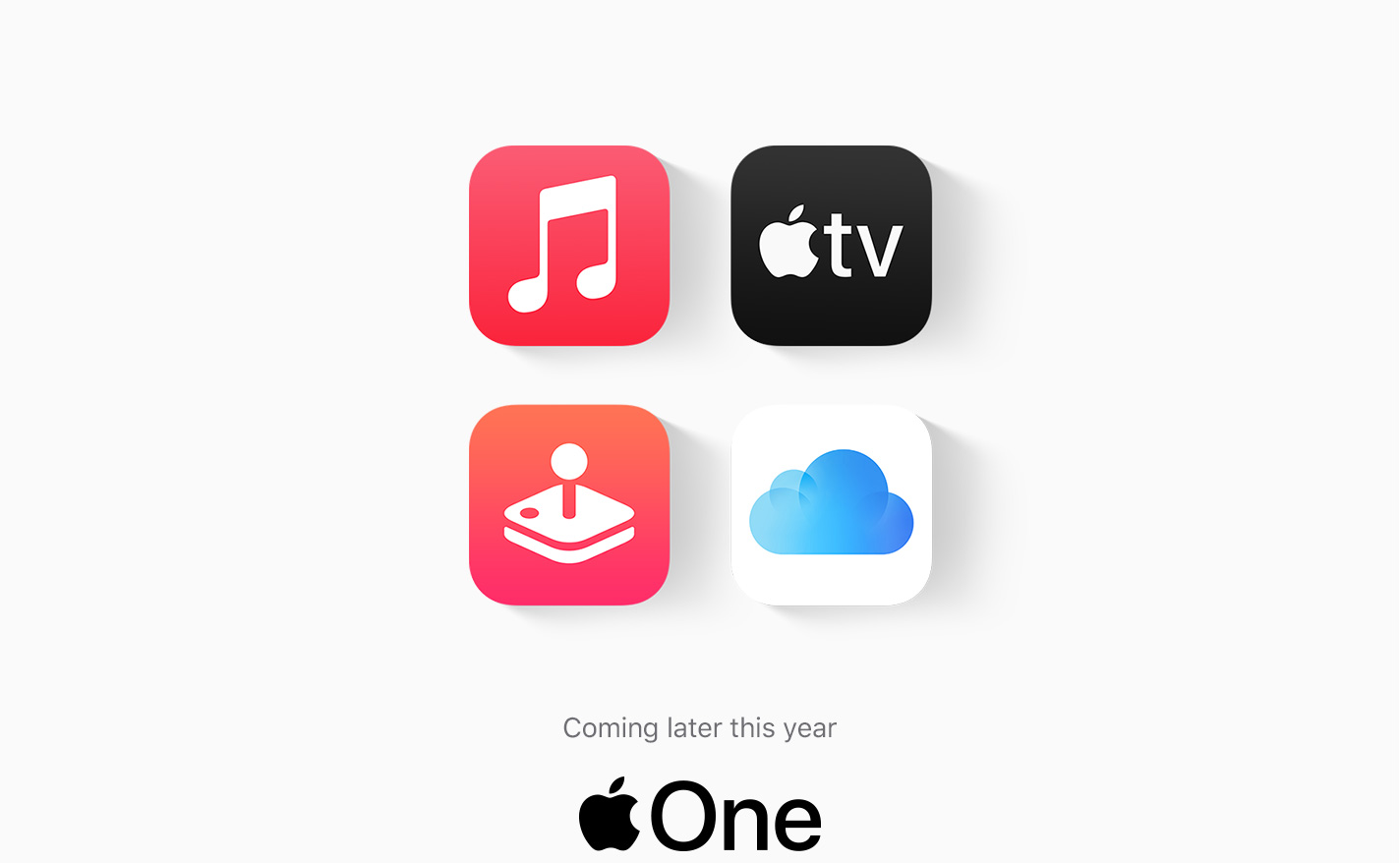 Coming later this year. Apple One