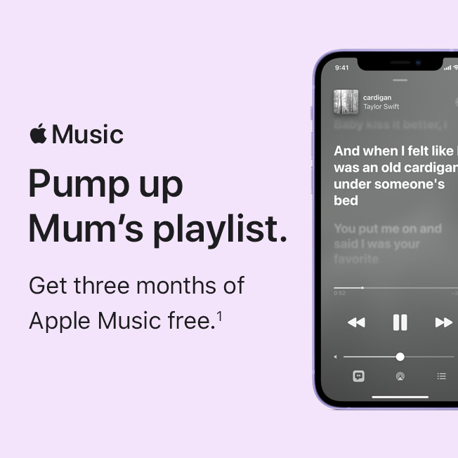 Apple Music. Pump up Mum's playlist. Get three months of Apple Music free.(1)