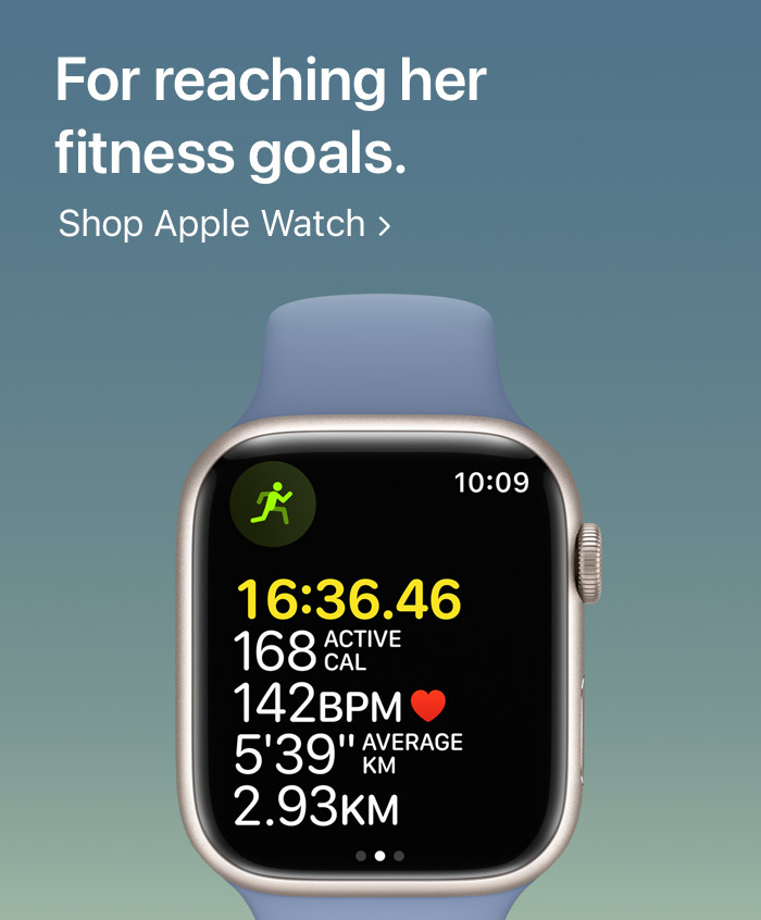 For reaching her fitness goals. Shop Apple Watch: