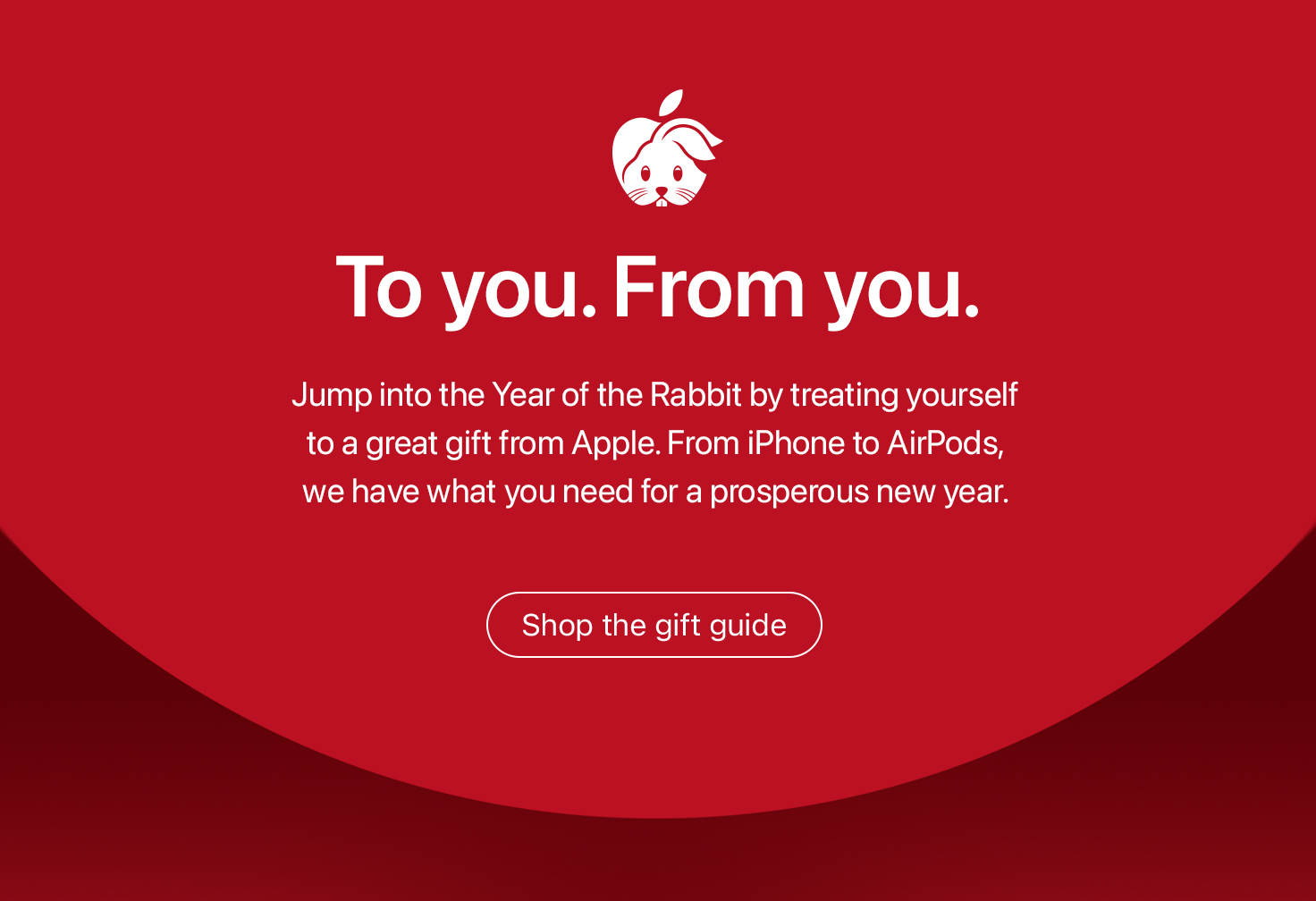 To you. From you. | Jump into the Year of the Rabbit by treating yourself to a great gift from Apple. From iPhone to AirPods, we have what you need for a prosperous new year. | Shop the gift guide