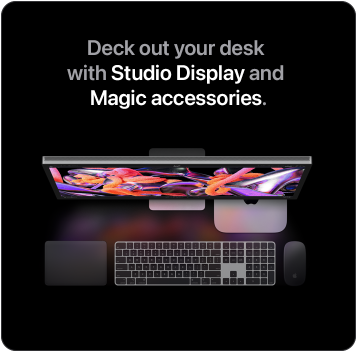 Deck out your desk with Studio Display and Magic accessories.