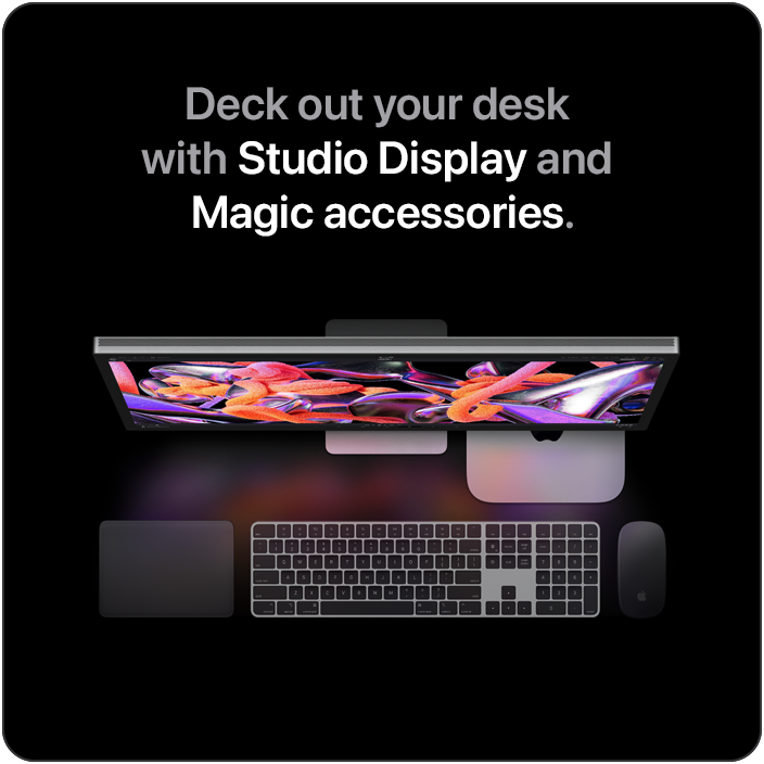 Deck out your desk with Studio Display and Magic accessories.