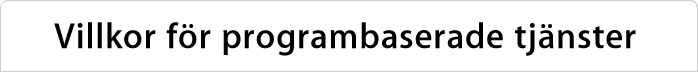 Anv&auml;ndningsvillkor f&ouml;r programbaserade tj&auml;nster
