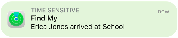 Find My app, map, notification pops up to confirm child has arrived at school