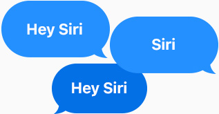 Three blue speech bubbles all say “Hey, Siri.”